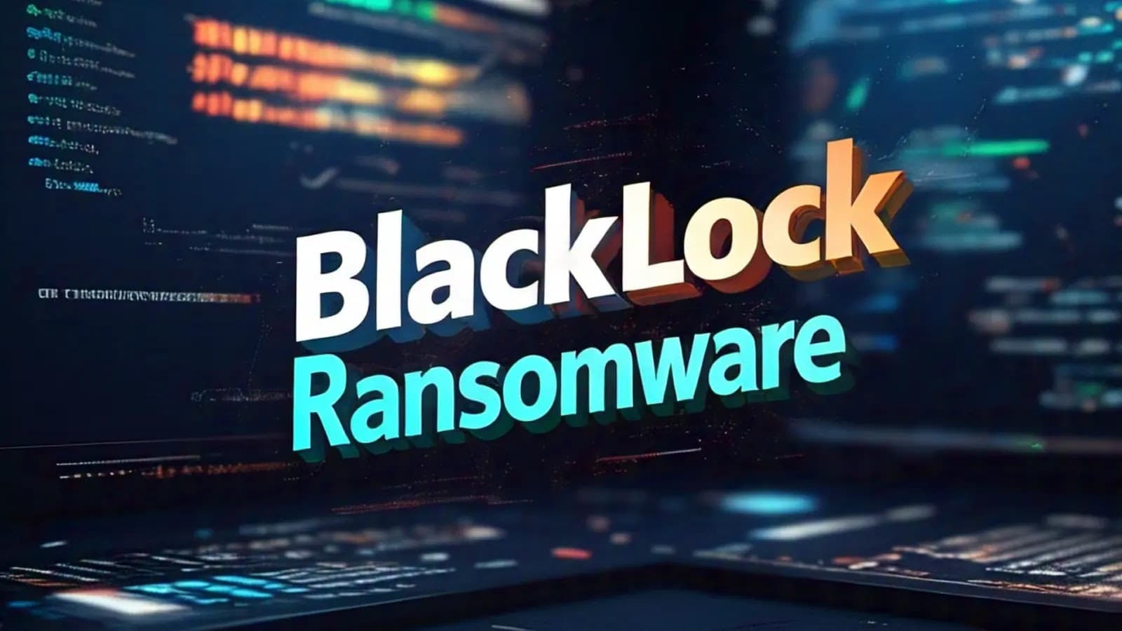 BlackLock Ransomware: "The Multi-Platform Phantom" Lurking in Your System