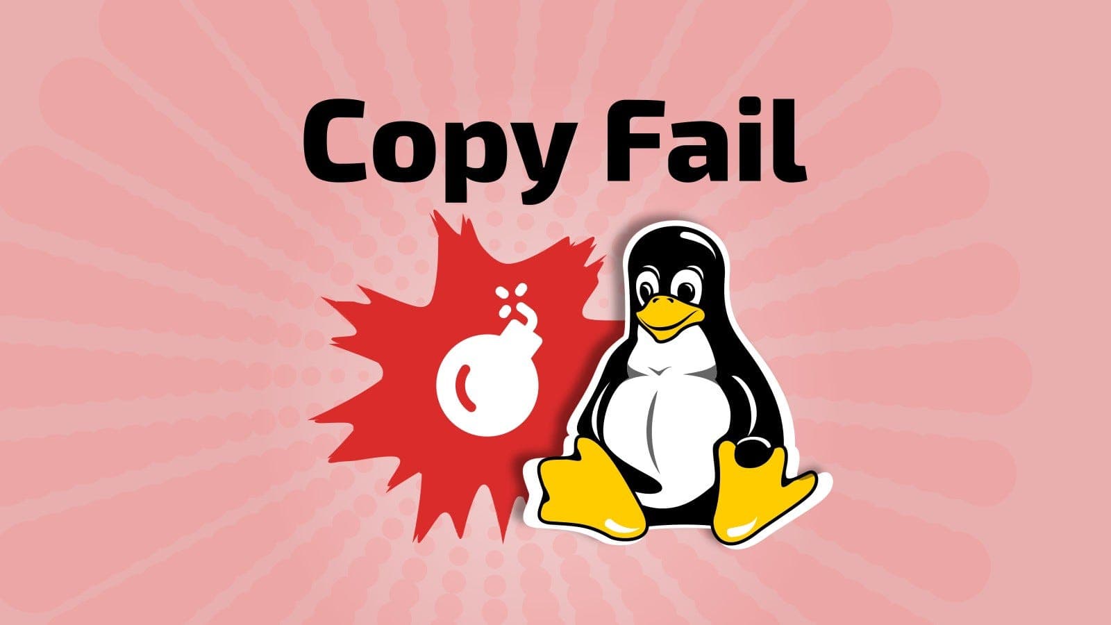 Lỗ hổng Copy Fail cực kỳ nghiêm trọng trong Linux kernel cho phép chiếm quyền root